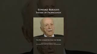 Edward Bernays The Father of Propaganda [upl. by Arodoeht720]