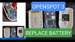 OPENSPOT 3  BATTERY REPLACEMENT [upl. by Aiasi]