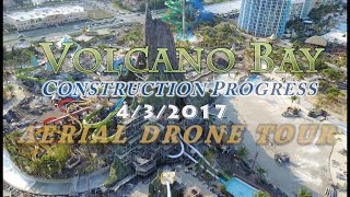 Volcano Bay Construction Progress  4317  Aerial Tour 4k [upl. by Ramoj773]