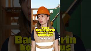 Deine Bauleiterin kommt aus Sachsen 🏗️ comedy sachsen [upl. by Rebekah]