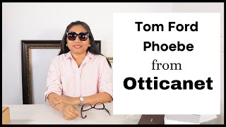 Tom Ford Phoebe from Otticanet  Otticanet Real or Fake Review of Sunglasses  Tom ford FT0939 [upl. by Rhodie]