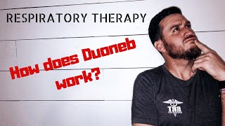 Respiratory Therapy  How Does Duoneb Work [upl. by Asnerek]