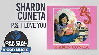 Sharon Cuneta  PS I Love You Official Lyric Video [upl. by Neau]