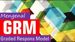 Mengenal IRT Polytomous Grade Response Model GRM Repost Tanpa Musik [upl. by Hiltan]