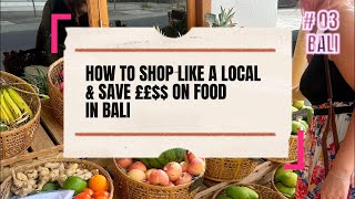 How We Save £200 on our Monthly Family Food Budget Fam of 4 in Bali [upl. by Ecyac]