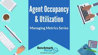 Agent Occupancy and Utilization  Managing Metrics [upl. by Booker]