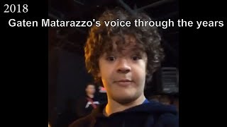 Gaten Matarazzos voice through the years 20102018 [upl. by Alamat]