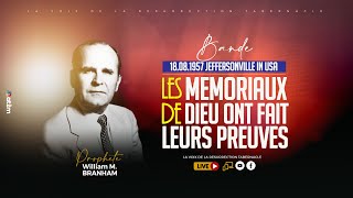 LES MEMORIAUX DE DIEU ONT FAIT LEURS PREUVES 18081957  WILLIAM MARRION BRANHAM [upl. by Oel73]