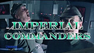 Armada  Ranking the Imperial Commanders [upl. by Nailil]