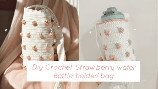 Crochet Strawberry water bottle holderbag [upl. by Yasui]