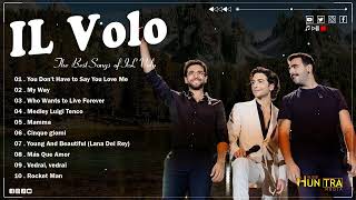 Le più belle canzoni di IL VOLO  IL Meglio Di IL Volo  IL Volo 2024 canzoni   LIVE [upl. by Moyra]