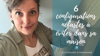 6 configurations néfastes à éviter dans ta maison  😱  FENG SHUI [upl. by Frissell]