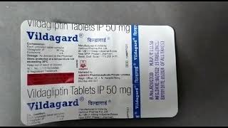 Vildagard Tablet  Vildagliptin 50mg Tablets ip uses  Vildagard Tablet uses side effects benefits [upl. by Dnilazor]