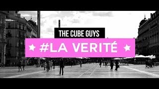 The Cube Guys  La Vérité Official Video Lyrics [upl. by Aramad]