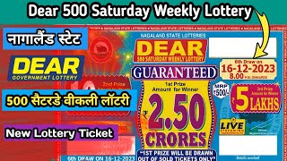 Nagaland State Lottery  Dear 500 Saturday Weekly Lottery  New Lottery Ticket [upl. by Ppilihp]