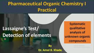 Lassaigne’s Test I Detection of elements I Systematic qualitative analysis [upl. by Nilyak]