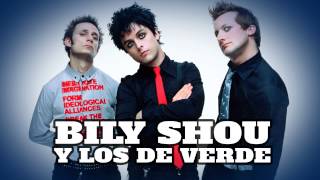 Bily Shou y los de verde  21 guns [upl. by Wyon]