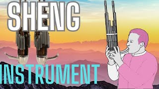 Sheng Instrument [upl. by Alice]