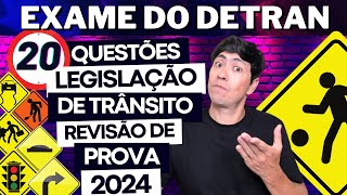 SIMULADO DO DETRAN 2024  REVISÃO DE 20 QUESTÕES  PROVA LEGISLAÇÃO DE TRÂNSITO DO DETRAN 2024 [upl. by Ruberta]