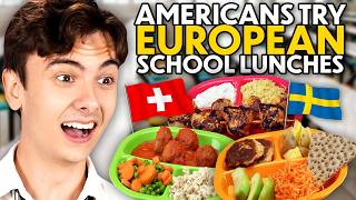 Americans Try European School Lunches 2 France Sweden Portugal [upl. by Earvin]