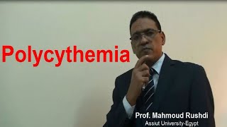 Polycythemia Lecture 2021 [upl. by Karon335]