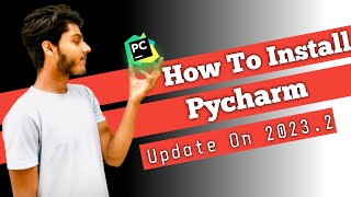 How to install pycharm  Update on 20232 version  pycharm Community Edition  python [upl. by Suanne]