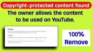 Copyright Protected Content Found Go To Check  Copyright Problem in Youtube [upl. by Aneis822]