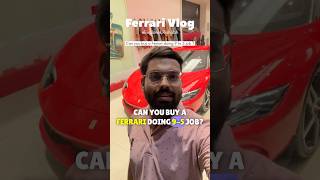 Can you afford Ferrari doing 9 to 5 shorts ytshortsindia ferrari [upl. by Ramsden]