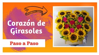 ❤ ARREGLO FLORAL en forma de CORAZÓN 👉 Girasoles y Rosas [upl. by Jana258]