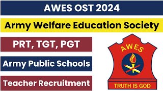 APS army public school 8000 teacher Vacancy 2024  AWES OST 2024  APS TGT PGT PRT Vacancy 2024 [upl. by Nannaihr]