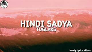 Hindi Sadya Lyrics  Tuglaks [upl. by Terti]