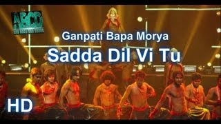 Sadda Dil Vi Tu Ga Ga Ganpati Bapa Morya  ABCD Any Body Can Dance  HD  Full Finale Dance [upl. by Marc825]