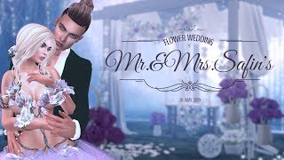 Mr amp Mrs Safins  FLOWER WEDDING Second Life 26th May 2019 [upl. by Laurette134]