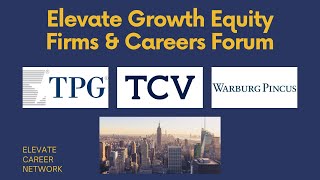 TPG Growth Warburg Pincus amp TCV Elevate Growth Equity amp Private Equity Event  Top 3 Growth Firms [upl. by Nelda]