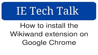 How to install the Wikiwand extension on Google Chrome [upl. by Ynavoeg379]