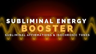 SUBLIMINAL ENERGY BOOSTER  Feel Wide Awake amp Energetic With Subliminal Affirmations  Short Version [upl. by Naujahs]