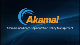 Akamai Guardicore Segmentation How do I manage policies in AGS [upl. by Assiluj156]