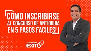 ¡Cómo inscribirse al concurso de empleo Antioquia en 5 pasos fáciles [upl. by Ajani]