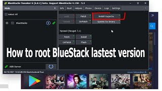 How to root Bluestacks the lastest version using BlueStacks Tweaker [upl. by Amarette]