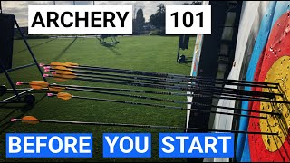 7 ESSENTIAL TIPS FOR STARTING ARCHERY  Archery 101 For Beginners [upl. by Home]