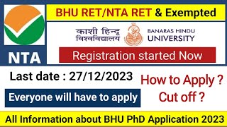 BHU PhD Application started now for NTA PhDBHU RET Exempted How to Apply BHU PhD Admission 2023 [upl. by Ylelhsa375]