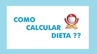 COMO CALCULAR DIETA  PROGRAMA PARA NUTRICIONISTA [upl. by Kina148]