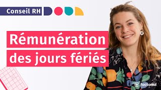 Jours fériés Ponts et journée de solidarité  Tout savoir sur la rémunération 2024 [upl. by Anaoj702]