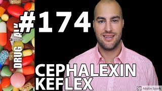 CEPHALEXIN KEFLEX  PHARMACIST REVIEW  174 [upl. by Cesaro]