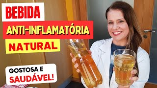 Bebida ANTIINFLAMATÓRIA NATURAL Fácil Gostosa Saudável e Barata Tome Assim [upl. by Marybeth342]