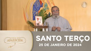 Terço de Aparecida com Pe Antonio Maria  25 de janeiro de 2024 Mistérios da Luz [upl. by Akinar]