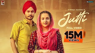 JUTTI  Himmat Sandhu Official Video Veet Baljit  Nick Dhammu  Latest Punjabi Songs [upl. by Powder]