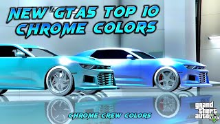 GTA 5 Online  NEW Top 10 Chrome Crew Colors  Hex Codes On Screen [upl. by Zedekiah948]