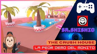 ¡NO LO PUEDO CREER 😡 THE CRUSH HOUSE ES LA PEOR DEMO QUE HE PROBADO 😤 [upl. by Coppins]