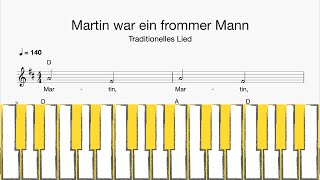 Klavier Martin war ein frommer Mann Klaviatur Melodie Akkorde Text [upl. by Enella450]